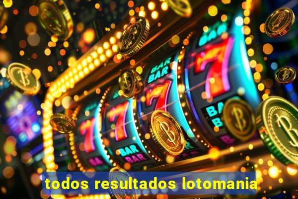 todos resultados lotomania